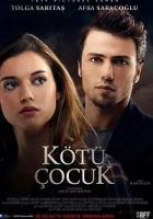 Kötü Çocuk 2017 Poster