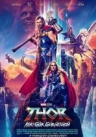 Thor: Aşk ve Gök Gürültüsü 2022 Poster