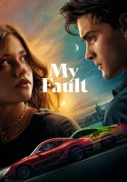 My Fault 2023 Poster