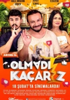 Olmadı Kaçarız 2022 Poster