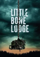 Little Bone Lodge 2023 Poster