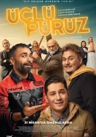 Üçlü Pürüz 2023 Poster