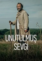 Unutulmuş Sevgi 2023 Poster