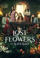 The Lost Flowers of Alice Hart 2023 Poster