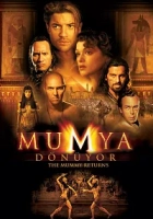 Mumya 2: Geri Dönüyor 2001 Poster