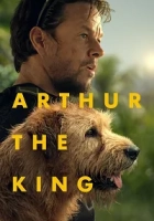 Arthur the King 2024 Poster