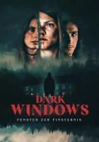 Dark Windows 2023 Poster