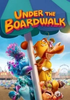 Under the Boardwalk 2023 Poster