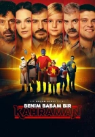 Benim Babam Bir Kahraman 2023 Poster