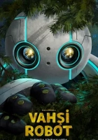 Vahşi Robot 2024 Poster