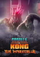 Godzilla ve Kong: Yeni İmparatorluk 2024 Poster