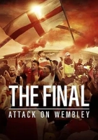 The Final: Attack on Wembley 2024 Poster