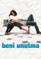 Beni Unutma 2011 Poster