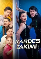 Kardeş Takımı 2024 Poster