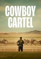 Cowboy Cartel 2024 Poster