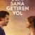 Beni Sana Getiren Yol Small Poster