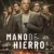 Mano de hierro Small Poster