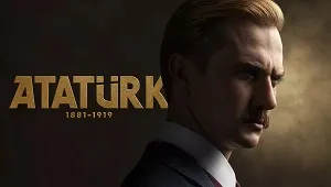 Atatürk 1881 – 1919 1. Sezon 3. Bölüm Banner