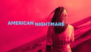 American Nightmare 1. Sezon 3. Bölüm Banner